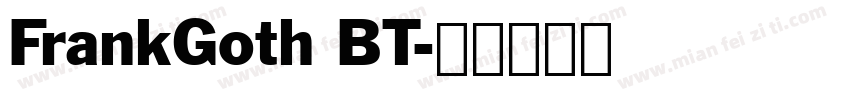 FrankGoth BT字体转换